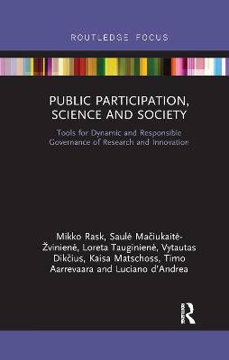 Imagem de capa do ebook Public Participation, Science and Society — Tools for Dynamic and Responsible Governance of Research and Innovation