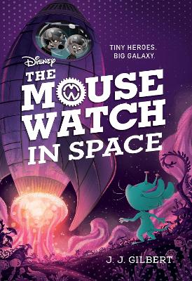 The Mouse Watch in Space, The-The Mouse Watch, Book 3