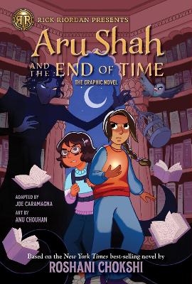 The) Rick Riordan Presents: Aru Shah and the End of Time-Graphic Novel, The