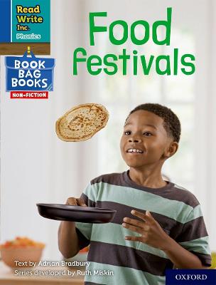 Read Write Inc. Phonics: Food festivals (Blue Set 6 NF Book Bag Book 7)