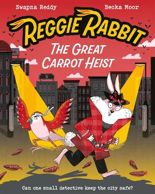 The Reggie Rabbit and the Great Carrot Heist