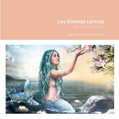 Sirenas Lencas