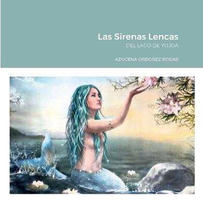 Sirenas Lencas