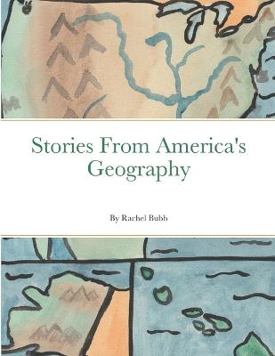 Stories From America's Geography