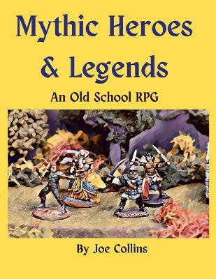 Mythic Heroes & Legends