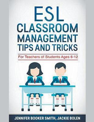 ESL Classroom Management Tips and Tricks
