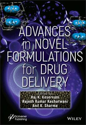 Advances in Novel Formulations for Drug Delivery