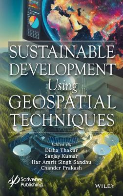 Sustainable Development Using Geospatial Techniques