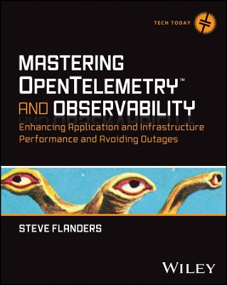 Mastering OpenTelemetry and Observability