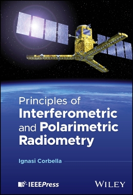 Principles of Interferometric and Polarimetric Radiometry