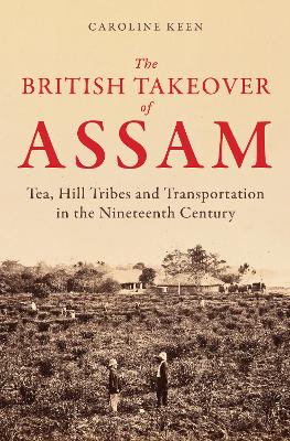 British Takeover of Assam