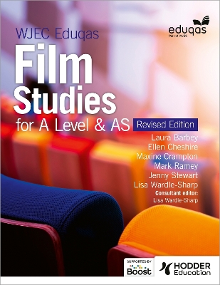 WJEC Eduqas Film Studies for A Level & AS - Student Book - Revised Edition