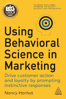 Using Behavioral Science in Marketing