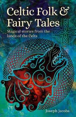 Celtic Folk & Fairy Tales