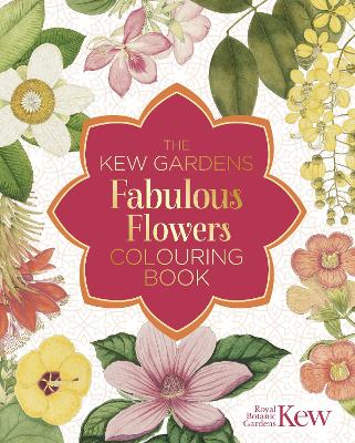 Kew Gardens Fabulous Flowers Colouring Book