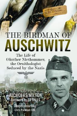 The Birdman of Auschwitz