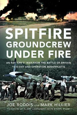 Spitfire Groundcrew Under Fire