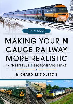 Making Your N Gauge Railway More Realistic