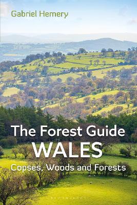 The Forest Guide: Wales