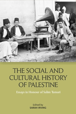 The Social and Cultural History of Palestine