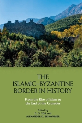 The IslamicByzantine Border in History