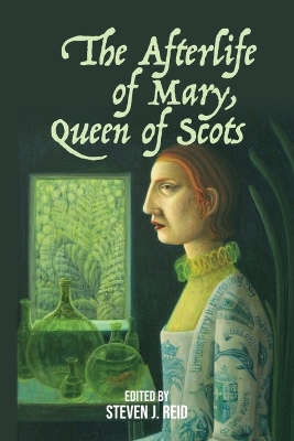 Afterlife of Mary, Queen of Scots