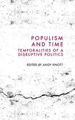 Populism and Time