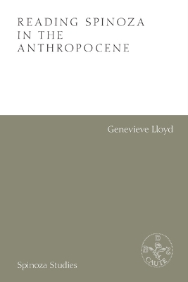 Reading Spinoza in the Anthropocene