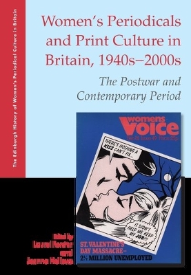 Women's Periodicals and Print Culture in Britain, 1940s-2000s