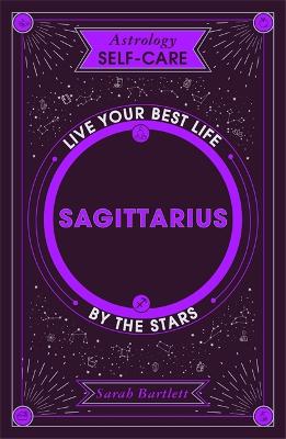 Astrology Self-Care: Sagittarius