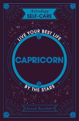 Astrology Self-Care: Capricorn