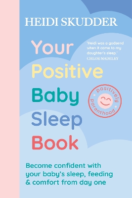 The Your Positive Baby Sleep Book