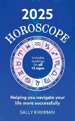 2025 Horoscope - Your Year Ahead