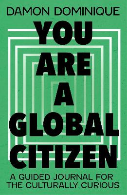 You Are A Global Citizen