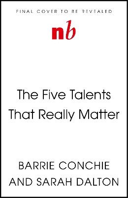The Five Talents That Really Matter