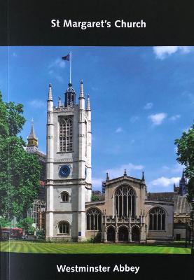 St Margaret's Church Westminster Abbey