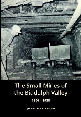 Small Mines of the Biddulph Valley