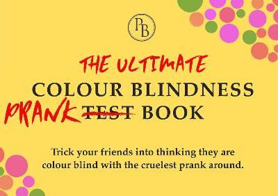 The Ultimate Colour Blindness Prank Test Book