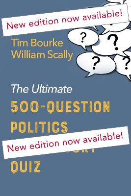 The Ultimate 500-Question Politics and History Quiz