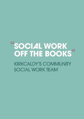 "Social Work Off The Books"