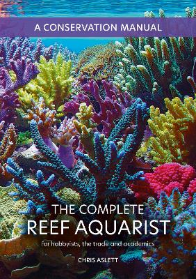 Complete Reef Aquarist