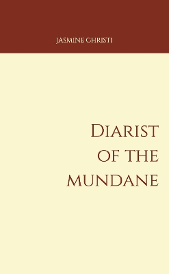 Diarist of the Mundane