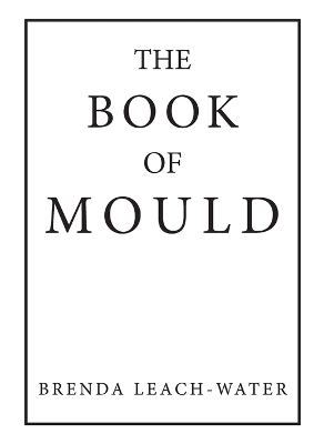 The Book of Mould