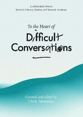 To the heart of difficult conversation