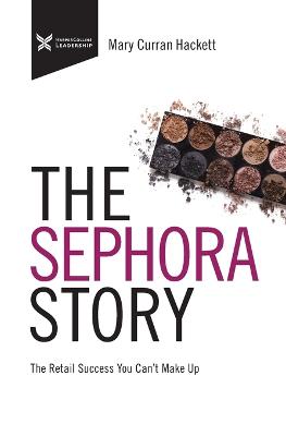 The Sephora Story