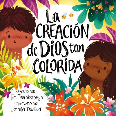 La creacion de Dios tan colorida