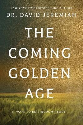 Coming Golden Age