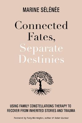 Connected Fates, Separate Destinies