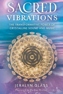 The Sacred Vibrations
