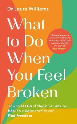 What to Do When You Feel Broken